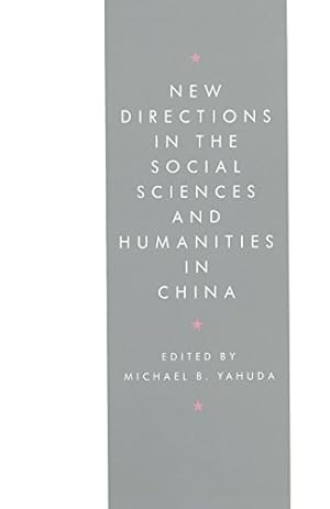 Bild des Verkufers fr New Directions in the Social Sciences and Humanities in China [Paperback ] zum Verkauf von booksXpress