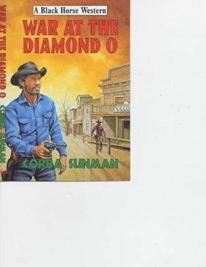 Imagen del vendedor de War at the Diamond O (Black Horse Western) a la venta por WeBuyBooks