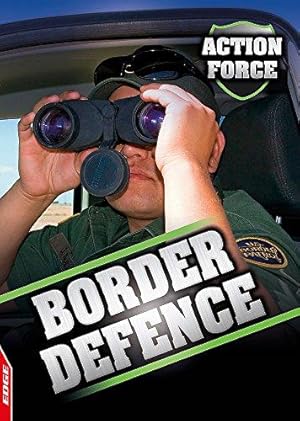 Bild des Verkufers fr EDGE - Action Force: Border Defence: 2 zum Verkauf von WeBuyBooks
