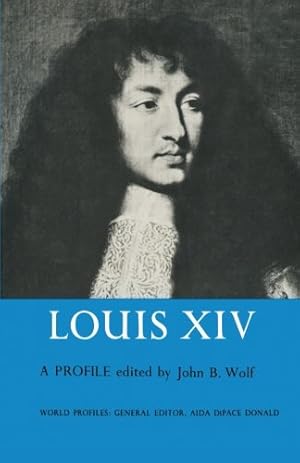 Seller image for Louis XIV: A Profile (World Profiles) [Paperback ] for sale by booksXpress