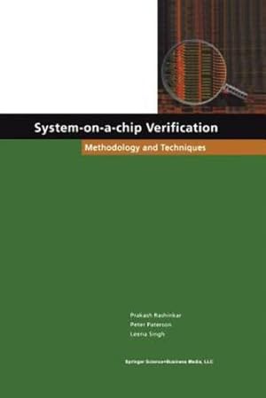 Seller image for System-on-a-Chip Verification: Methodology And Techniques by Rashinkar, Prakash [Paperback ] for sale by booksXpress