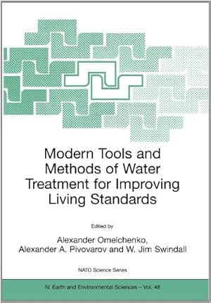 Imagen del vendedor de Modern Tools and Methods of Water Treatment for Improving Living Standards (Nato Science Series: IV:) [Paperback ] a la venta por booksXpress