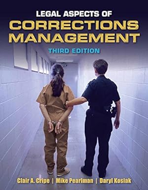 Seller image for Legal Aspects of Corrections Management, 3rd Edition [Soft Cover ] for sale by booksXpress