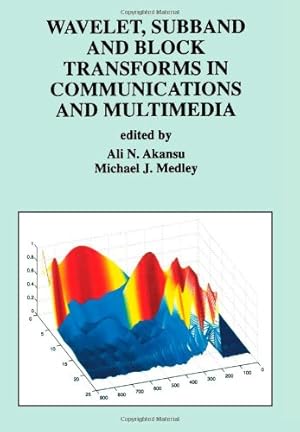 Seller image for Wavelet, Subband and Block Transforms in Communications and Multimedia" (The Springer International Series in Engineering and Computer Science) by Akansu, Ali N. [Paperback ] for sale by booksXpress