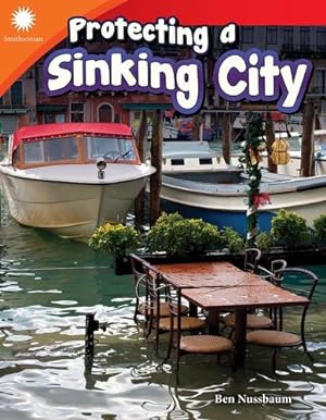 Seller image for Protecting a Sinking City (Smithsonian: Informational Text) by Ben Nussbaum [Perfect Paperback ] for sale by booksXpress