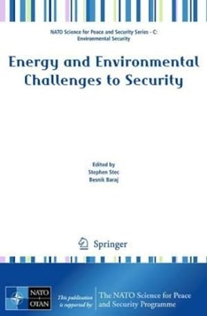 Seller image for Energy and Environmental Challenges to Security (NATO Science for Peace and Security Series C: Environmental Security) [Paperback ] for sale by booksXpress