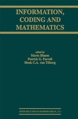 Seller image for Information, Coding and Mathematics (The Springer International Series in Engineering and Computer Science) [Paperback ] for sale by booksXpress