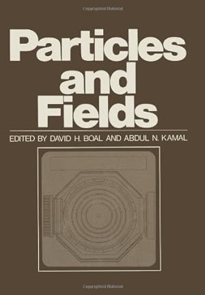 Seller image for Particles and Fields by Boal, David [Paperback ] for sale by booksXpress