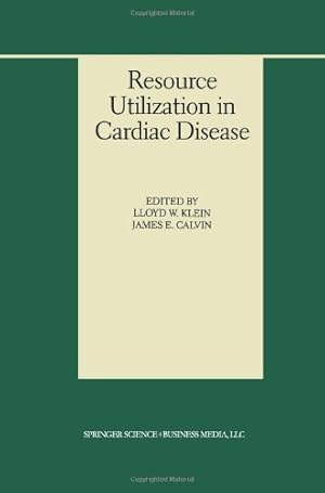 Imagen del vendedor de Resource Utilization in Cardiac Disease (Developments in Cardiovascular Medicine) by W.Klein, Lloyd [Paperback ] a la venta por booksXpress