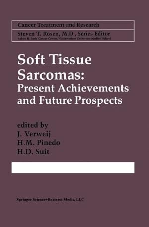 Seller image for Soft Tissue Sarcomas: Present Achievements and Future Prospects (Cancer Treatment and Research) [Paperback ] for sale by booksXpress