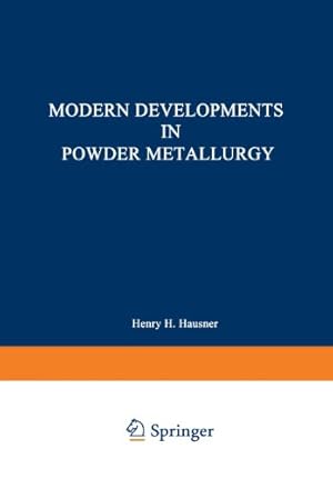 Seller image for Modern Developments in Powder Metallurgy by Hausner, H. [Paperback ] for sale by booksXpress