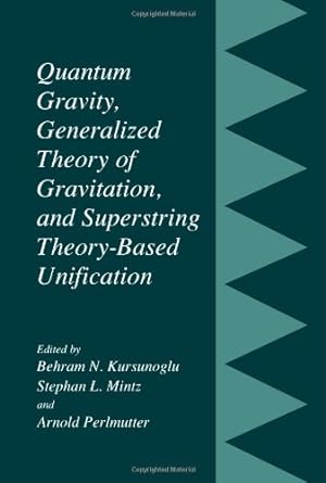 Immagine del venditore per Quantum Gravity, Generalized Theory of Gravitation and Superstring Theory-Based Unification [Paperback ] venduto da booksXpress