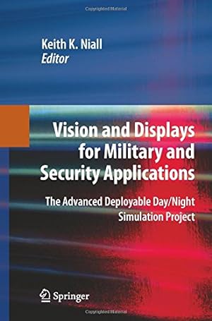 Seller image for Vision and Displays for Military and Security Applications: The Advanced Deployable Day/Night Simulation Project [Paperback ] for sale by booksXpress