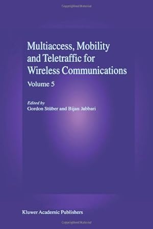 Seller image for Multiaccess, Mobility and Teletraffic for Wireless Communications Volume 5 [Paperback ] for sale by booksXpress