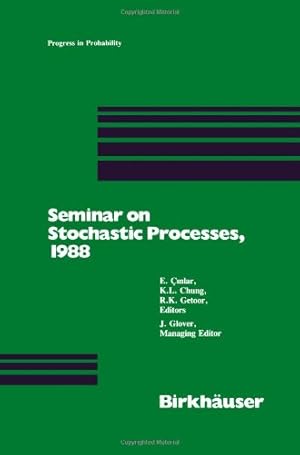 Imagen del vendedor de Seminar on Stochastic Processes, 1988" (Progress in Probability) by Cinlar, . [Paperback ] a la venta por booksXpress