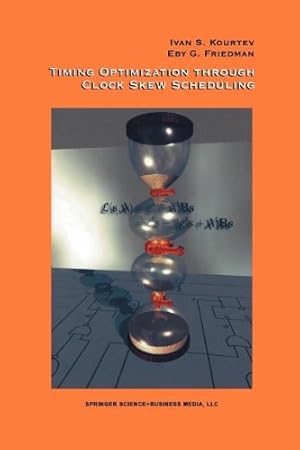 Seller image for Timing Optimization through Clock skew Scheduling by Kourtev, Ivan S. [Paperback ] for sale by booksXpress