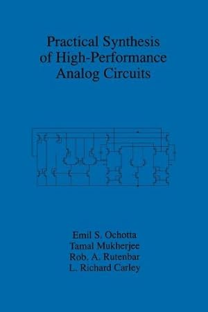 Seller image for Practical Synthesis of High-Performance Analog Circuits by Ochotta, Emil S. [Paperback ] for sale by booksXpress