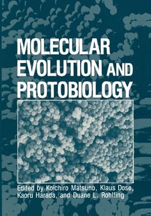 Seller image for Molecular Evolution and Protobiology by Matsuno, Koichiro [Paperback ] for sale by booksXpress