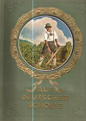 Imagen del vendedor de Auf deutscher Scholle. Sammelalbum a la venta por Auf Buchfhlung