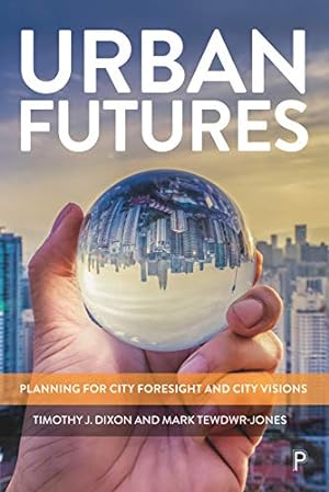 Seller image for Urban Futures: Planning for City Foresight and City Visions [Relié ] for sale by booksXpress