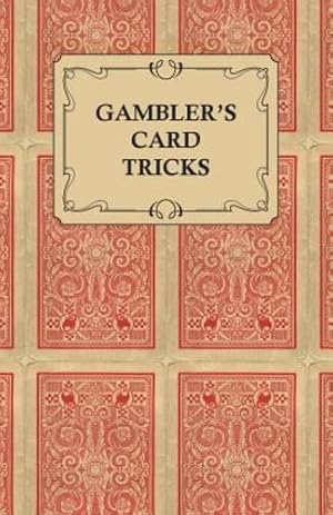 Seller image for Gambler's Card Tricks - What to Look for on the Poker Table by Anon, . [Paperback ] for sale by booksXpress