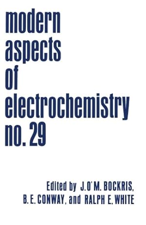 Image du vendeur pour Modern Aspects of Electrochemistry by B. E. Conway, J. O'M Bockris [Paperback ] mis en vente par booksXpress