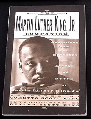 Imagen del vendedor de The Martin Luther King, Jr. Companion: Quotations from the Speeches, Essays, and Books of Martin Luther King, Jr. a la venta por WeBuyBooks