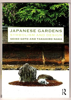 Image du vendeur pour Japanese Gardens: Symbolism and Design mis en vente par Lake Country Books and More