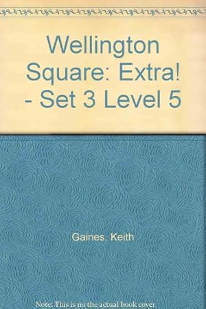 Seller image for Extra! - Set 3 (Level 5) (Wellington Square) for sale by WeBuyBooks