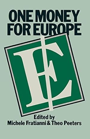 Seller image for One Money for Europe by Fratianni, Michele [Paperback ] for sale by booksXpress