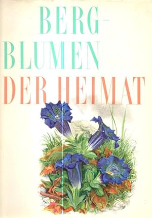 Imagen del vendedor de Bergblumen der Heimat a la venta por Auf Buchfhlung