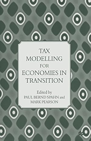 Imagen del vendedor de Tax Modelling for Economies in Transition [Paperback ] a la venta por booksXpress