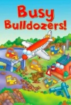 Bild des Verkufers fr Busy Bulldozers!! (Button Books) zum Verkauf von WeBuyBooks