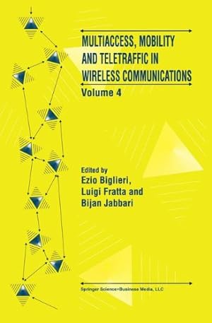 Imagen del vendedor de Multiaccess, Mobility and Teletraffic in Wireless Communications: Volume 4 [Paperback ] a la venta por booksXpress
