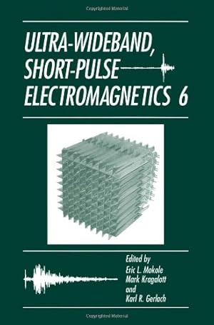 Image du vendeur pour Ultra-Wideband, Short-Pulse Electromagnetics 6 [Paperback ] mis en vente par booksXpress