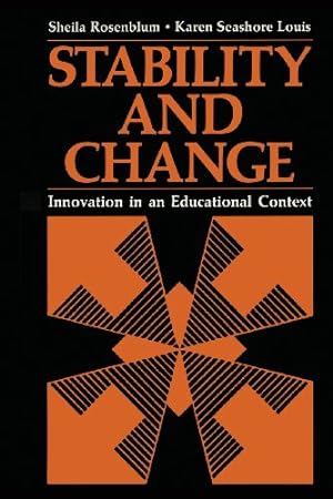 Seller image for Stability and Change: Innovation In An Educational Context (Critical Issues in Psychiatry) by Rosenblum, Sheila [Paperback ] for sale by booksXpress