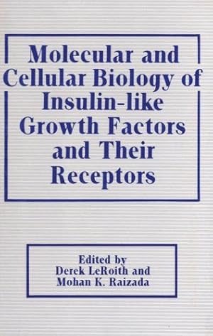 Immagine del venditore per Molecular and Cellular Biology of Insulin-like Growth Factors and Their Receptors by Leroith, Derek [Paperback ] venduto da booksXpress