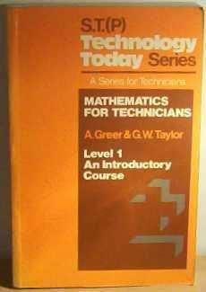 Bild des Verkufers fr Mathematics for Technicians: An Introductory Course Level 1 zum Verkauf von WeBuyBooks