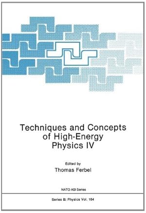 Imagen del vendedor de Techniques and Concepts of High-Energy Physics Iv (Nato Science Series B: (Closed)) [Paperback ] a la venta por booksXpress