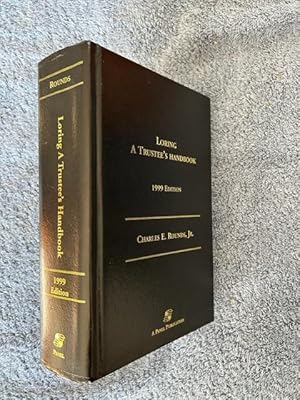 Seller image for Loring, A Trustee's Handbook: 1999 Edition for sale by Tiber Books