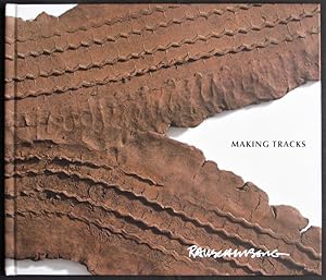 Robert Rauschenberg: Making Tracks