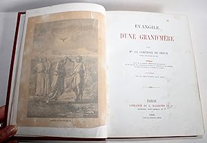 EVANGILE D'UNE GRAND'MERE de LA COMTESSE DE SEGUR, 30 GRAVURE BOIS 1866 HACHETTE