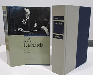 Imagen del vendedor de I.A.Richards: His Life and Works a la venta por Friends of the Redwood Libraries