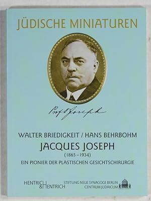 Bild des Verkufers fr Jacques Joseph (1865-1934). Ein Pionier der Plastischen Chirurgie. zum Verkauf von Antiq. F.-D. Shn - Medicusbooks.Com