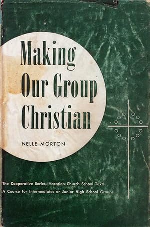 Seller image for Making Our Group Christian (Teacher's Book) for sale by Kayleighbug Books, IOBA