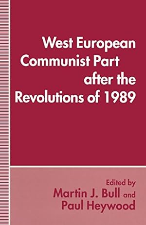 Seller image for West European Communist Parties after the Revolutions of 1989 [Paperback ] for sale by booksXpress