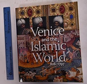 Imagen del vendedor de Venice and the Islamic World, 828-1797 a la venta por Mullen Books, ABAA