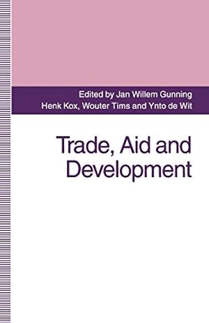 Imagen del vendedor de Trade, Aid and Development: Essays in Honour of Hans Linnemann by Gunning, Jan Willem [Paperback ] a la venta por booksXpress