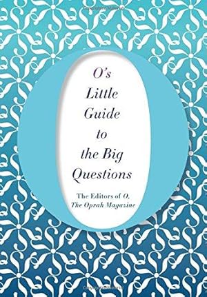 Image du vendeur pour O's Little Guide to the Big Questions (O's Little Books/Guides) mis en vente par WeBuyBooks