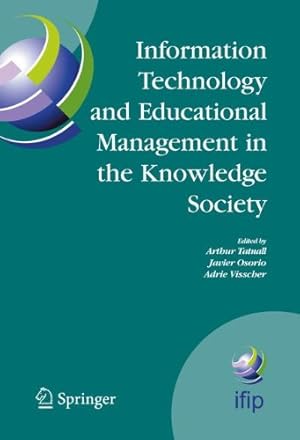 Seller image for Information Technology and Educational Management in the Knowledge Society: IFIP TC3 WG3.7, 6th International Working Conference on Information . and Communication Technology (170)) [Paperback ] for sale by booksXpress